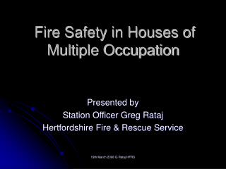 Fire Safety in Houses of Multiple Occupation