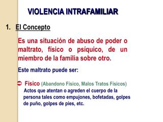 VIOLENCIA INTRAFAMILIAR