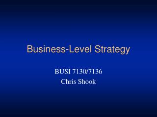 Business-Level Strategy