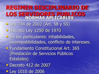 REGIMEN DISCIPLINARIO DE LOS SERVIDORES PUBLICOS