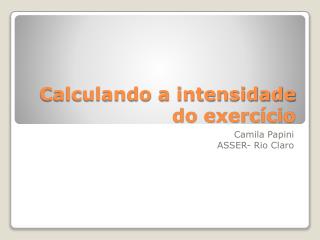 Calculando a intensidade do exercício