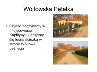 Wójtowska Pętelka