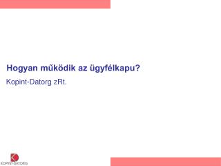 Hogyan működik az ügyfélkapu?