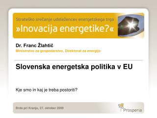 Slovenska energetska politika v EU