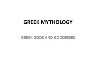 GREEK MYTHOLOGY