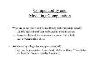 Computability and Modeling Computation