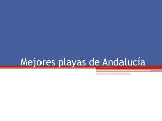 Mejores playas de Andalucía