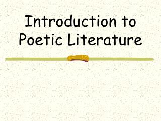 Introduction to Poetic Literature