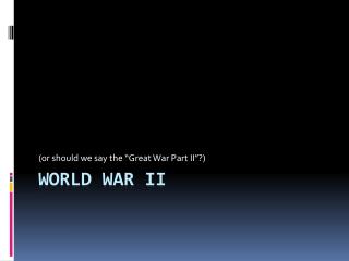 World War II