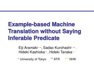 Example-based Machine Translation without Saying Inferable Predicate