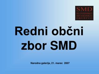 Redni občni zbor SMD