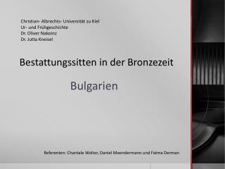 Bulgarien