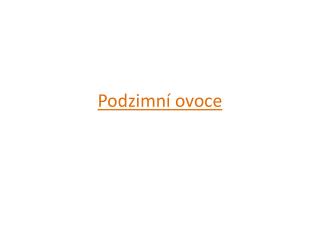 Podzimní ovoce