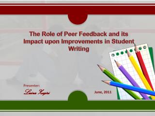 The Role of Peer Feedback and its Impact upon Improvements in Student Writing