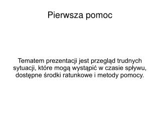 Pierwsza pomoc