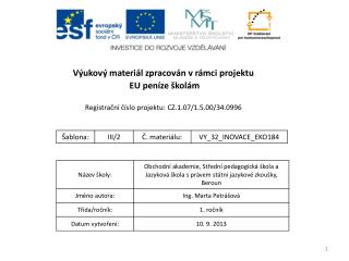 Výukový materiál zpracován v rámci projektu EU peníze školám