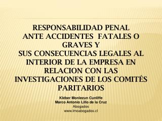 RESPONSABILIDAD PENAL ANTE ACCIDENTES FATALES O GRAVES Y