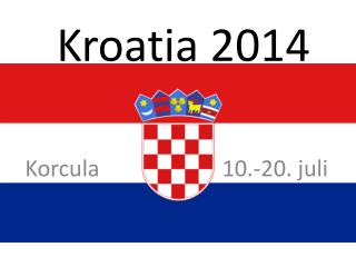 Kroatia 2014