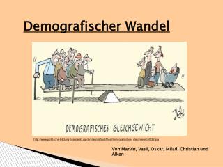 Demografischer Wandel