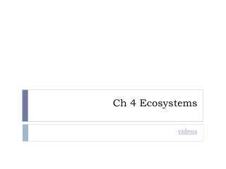 Ch 4 Ecosystems