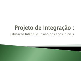 Projeto de Integração :