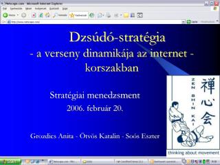 Dzsúdó-stratégia - a verseny dinamikája az internet -korszakban