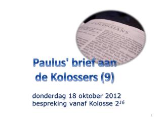 Paulus' brief aan de Kolossers (9)