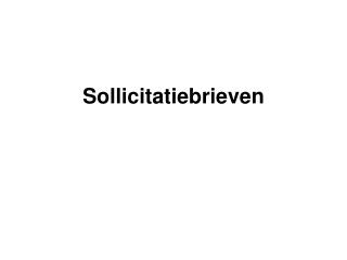 Sollicitatiebrieven