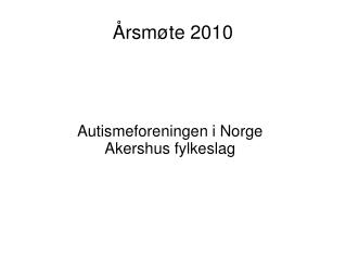 Årsmøte 2010