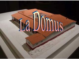 La Domus