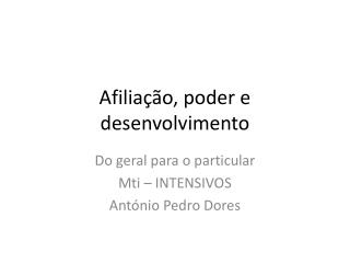 Afiliação, poder e desenvolvimento