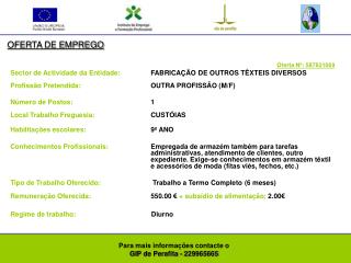 Para mais informações contacte o GIP de Perafita - 229965665