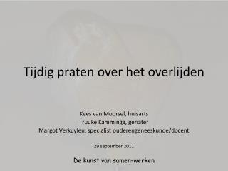 Tijdig praten over het overlijden