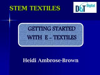 STEM TEXTILES