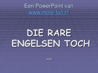 Een PowerPoint van more-fun.nl