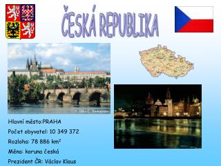 ČESKÁ REPUBLIKA