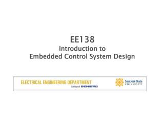 EE138 Introduction to Embedded Control System Design