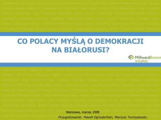 CO POLACY MYŚLĄ O DEMOKRACJI NA BIAŁORUSI?