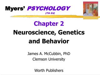 Myers’ PSYCHOLOGY 				(7th Ed)