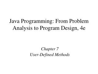 Java Programming: From Problem Analysis to Program Design, 4e