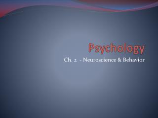 Psychology