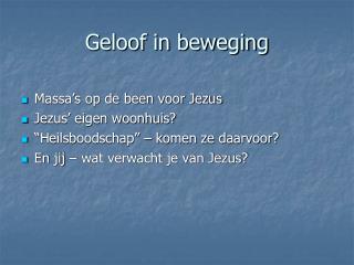 Geloof in beweging