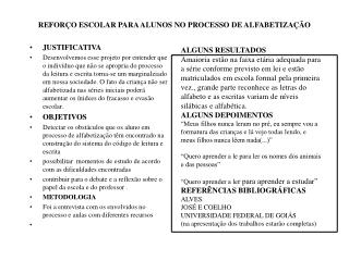 REFORÇO ESCOLAR PARA ALUNOS NO PROCESSO DE ALFABETIZAÇÃO