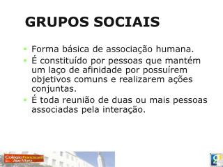 GRUPOS SOCIAIS