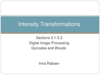 Intensity Transformations