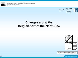 Changes along the Belgian part of the North Sea