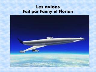 Les avions Fait par Fanny et Florian