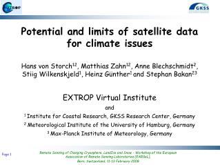 Potential and limits of satellite data for climate issues