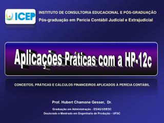 Aplicações Práticas com a HP-12c