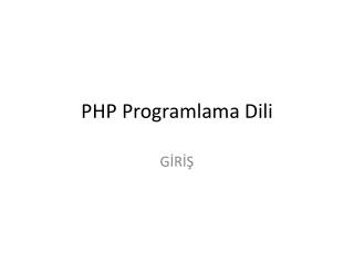 PHP Programlama Dili